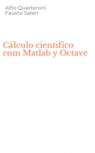 C&agrave;lculo cientifico com Matlab y Octave