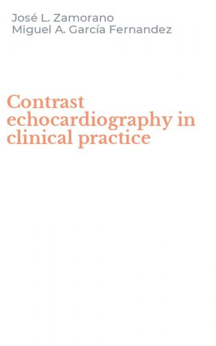 Contrast echocardiography in clinical practice