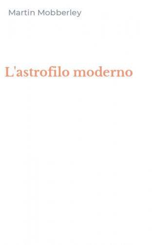 L'astrofilo moderno