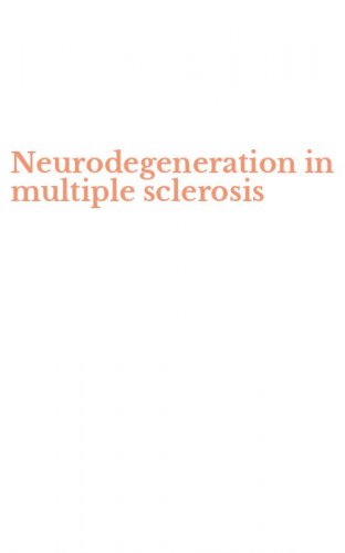 Neurodegeneration in multiple sclerosis