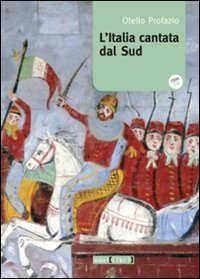 L'Italia cantata dal Sud