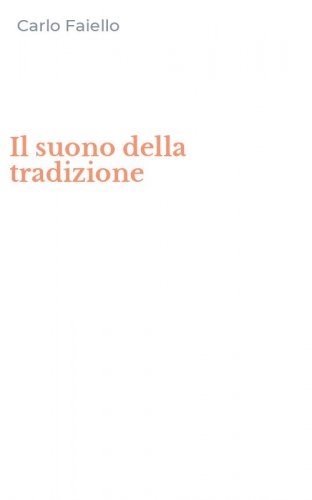Il suono della tradizione