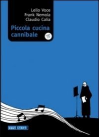 Piccola cucina cannibale