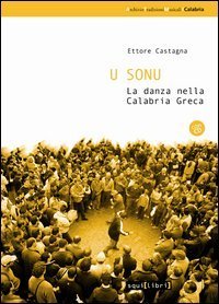 U sonu. La danza nella Calabria greca