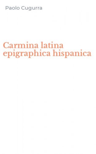 Carmina latina epigraphica hispanica