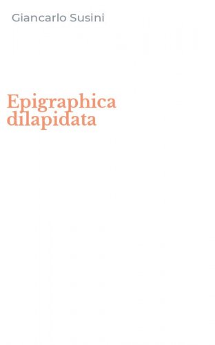 Epigraphica dilapidata