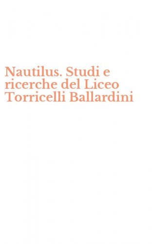 Nautilus. Studi e ricerche del Liceo Torricelli Ballardini
