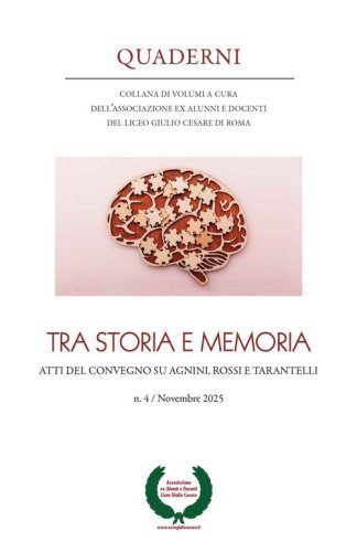 Quaderni. Collana di volumi a cura dell'Associazione ex alunni e docenti del Liceo Giulio Cesare di Roma
