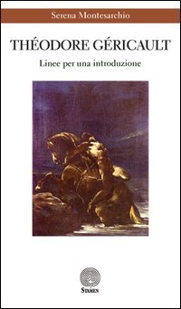 Th&eacute;odore G&eacute;ricault. Linee per una introduzione