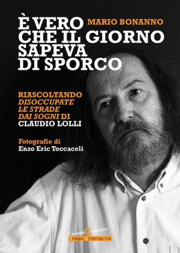 &Egrave; vero che il giorno sapeva di sporco