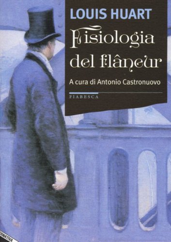 Fisiologia del fl&acirc;neur