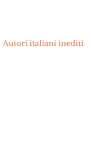 Autori italiani inediti