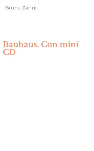 Bauhaus. Con mini CD