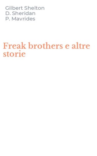 Freak brothers e altre storie