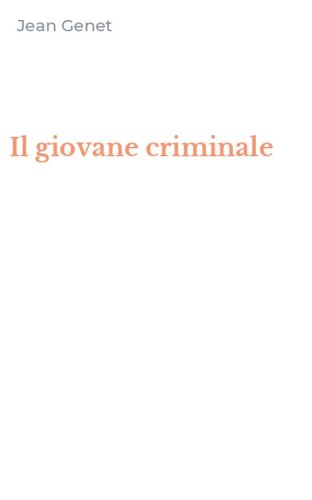 Il giovane criminale