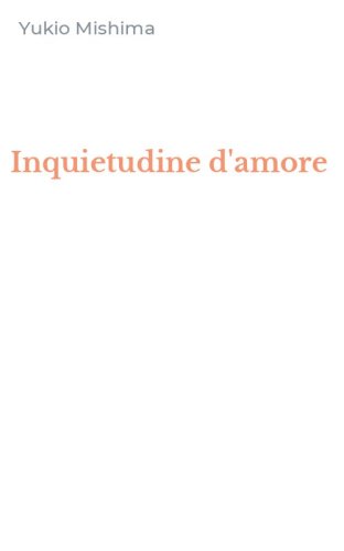 Inquietudine d'amore