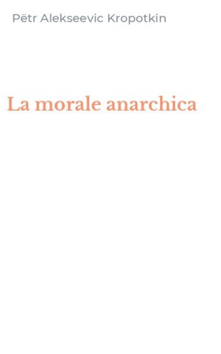La morale anarchica