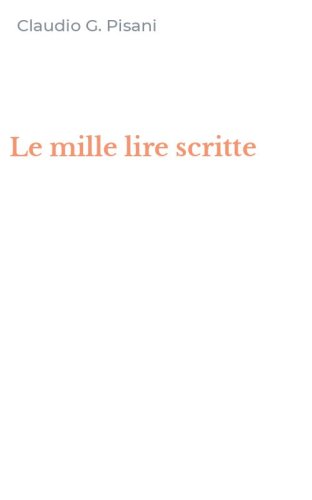 Le mille lire scritte