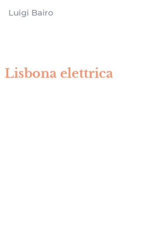 Lisbona elettrica