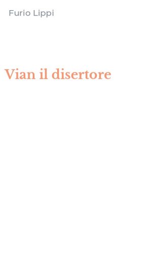 Vian il disertore