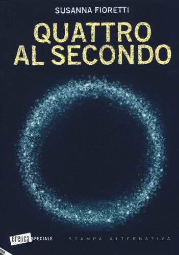 Quattro al secondo