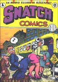 Snatch comics. Un nuovo record di oscenit&agrave;