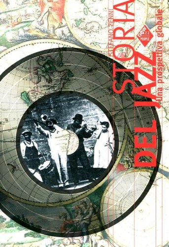 Storia del jazz. Una prospettiva globale