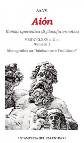 Ai&ograve;n. Rivista aperiodica di filosofia ermetica