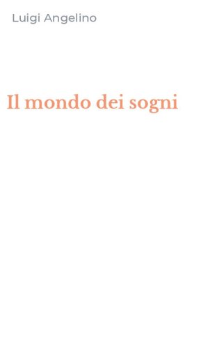 Il mondo dei sogni