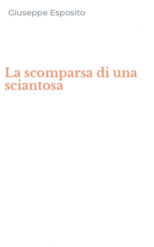 La scomparsa di una sciantosa