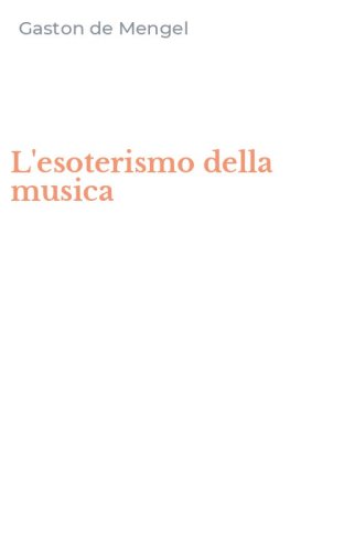L'esoterismo della musica