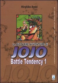 Battle tendency. Le bizzarre avventure di Jojo