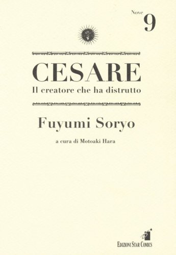 Cesare. Il creatore che ha distrutto