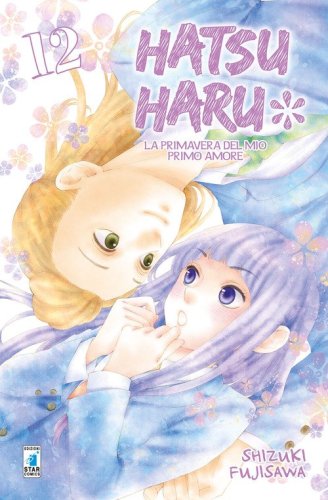 Hatsu Haru. La primavera del mio primo amore