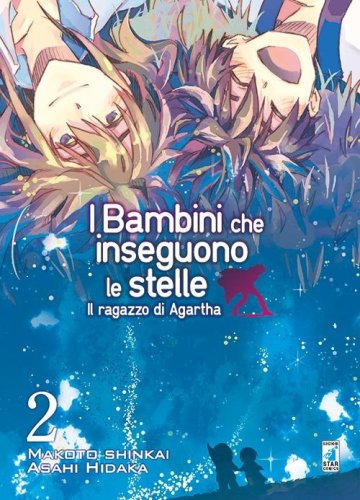 Il ragazzo di Agartha. I bambini che inseguono le stelle