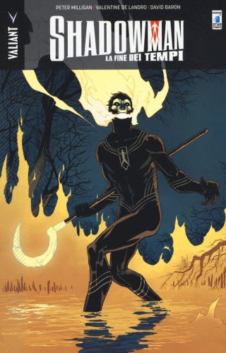 La fine dei tempi. Shadowman