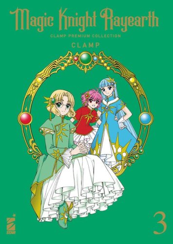 Magic knight Rayearth. Clamp premium collection