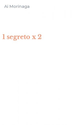 1 segreto x 2