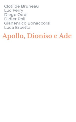 Apollo, Dioniso e Ade