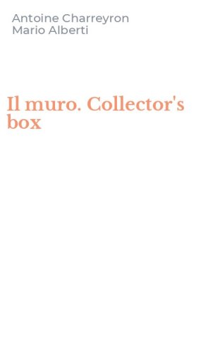 Il muro. Collector's box