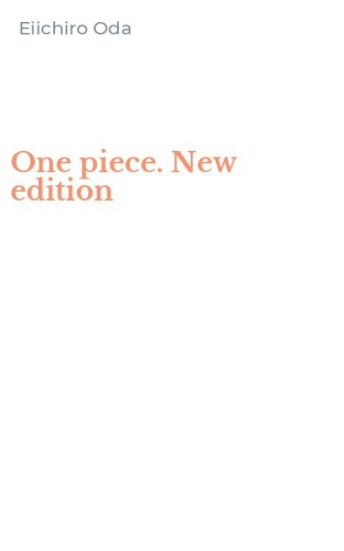 One piece. New edition