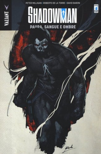 Paura, sangue e ombre. Shadowman