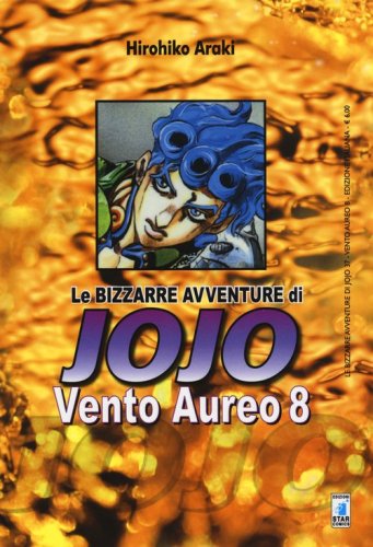 Vento aureo. Le bizzarre avventure di Jojo