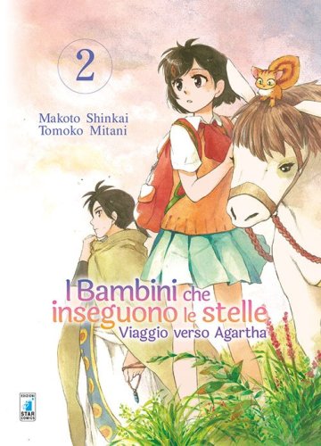 Viaggio verso Agartha. I bambini che inseguono le stelle