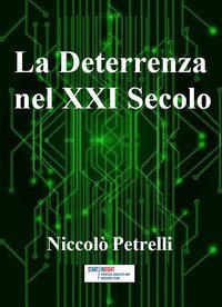 La deterrenza nel XXI secolo
