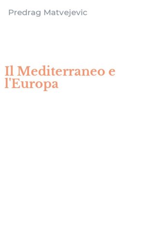 Il Mediterraneo e l'Europa