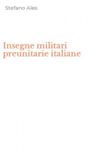 Insegne militari preunitarie italiane