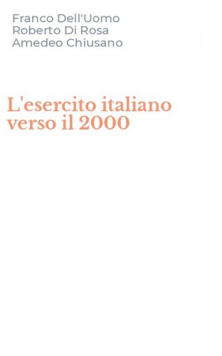L'esercito italiano verso il 2000