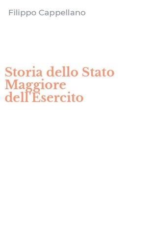 Storia dello Stato Maggiore dell'Esercito