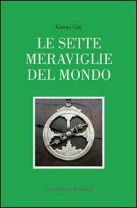 Le 7 meraviglie del mondo